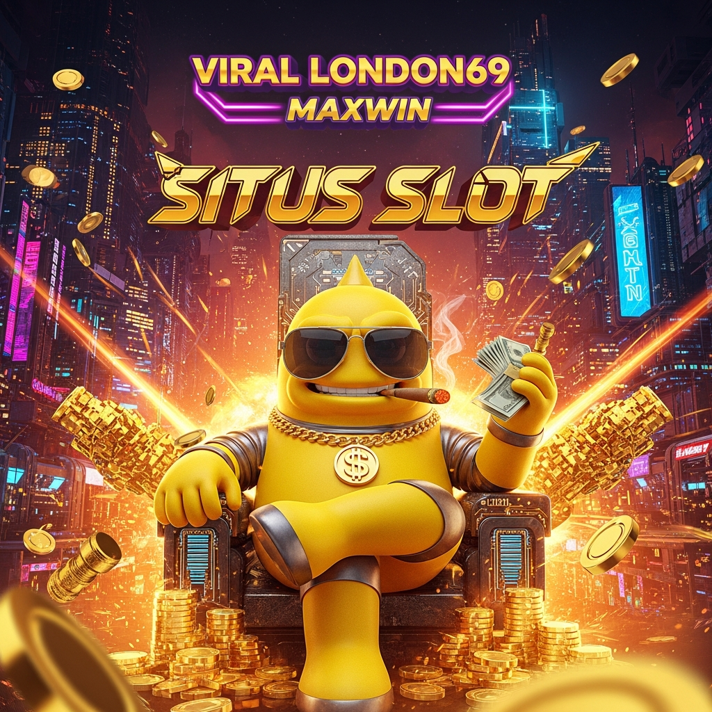 LONDON69 | Slot Bonus Rounds Free Spin Multiplier Resmi Indonesia 2026